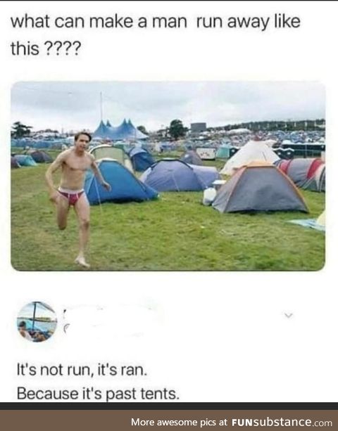 He better ran!