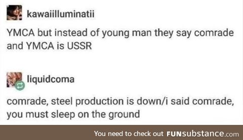 U.S.S.R, come on say it with me