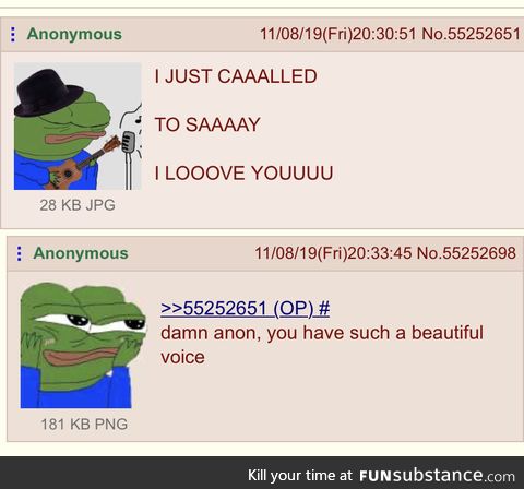 Anon is a good singer
