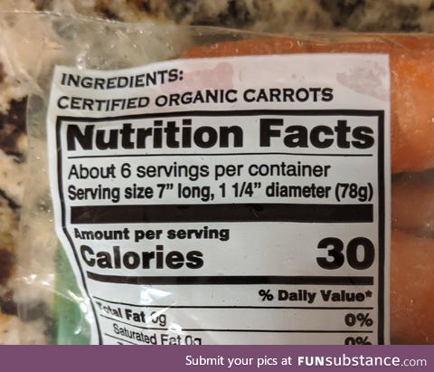 The serving size on by bag of carrots reads like a Tinder ad