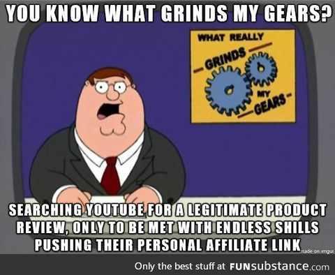 Once upon a time, Youtube was a great source for reviews