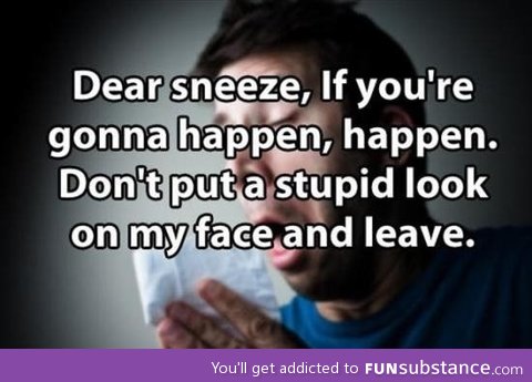 Sneeze