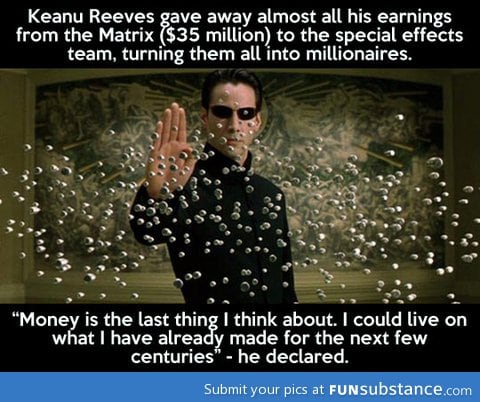 Keanu reeves has a big heart