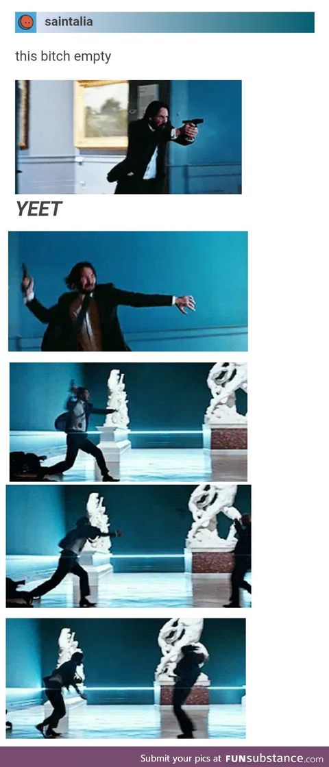 John Wick Yeet