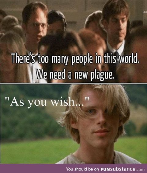 As you wish