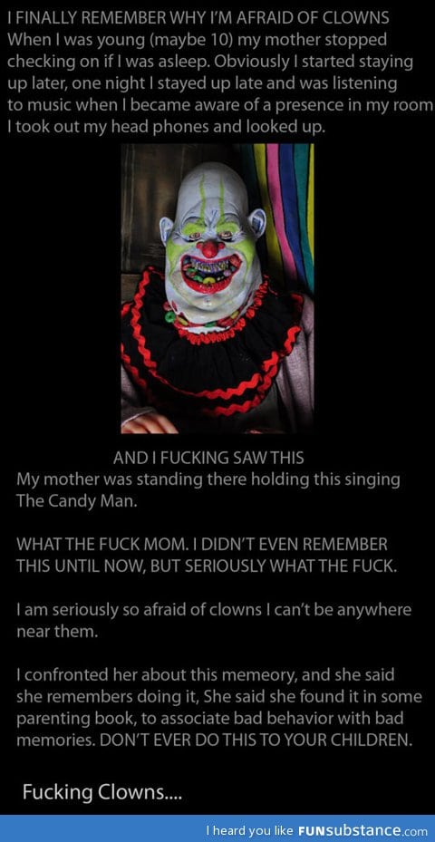 Why I'm afraid of clowns