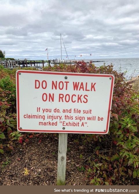 Do not walk on rocks
