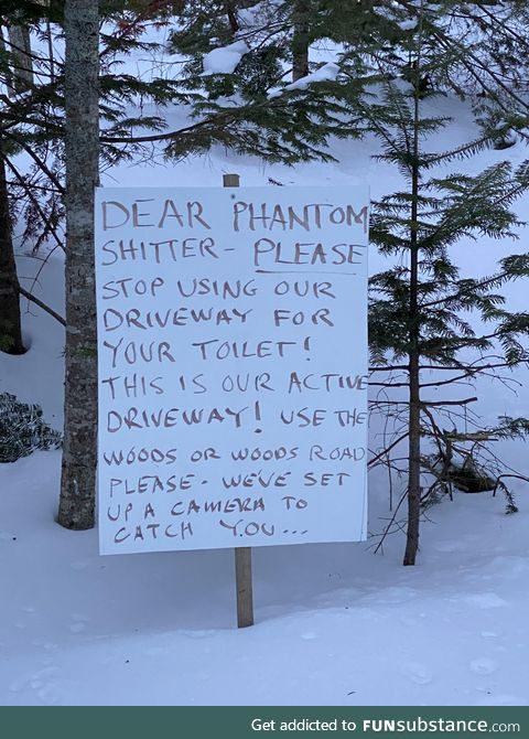 Dear phantom shitter