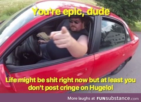 At least you dont throw the prügel out