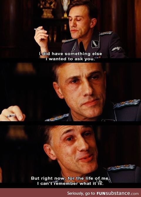 If Christoph Waltz's performance didn't disturb you, you didn't watch the film properly