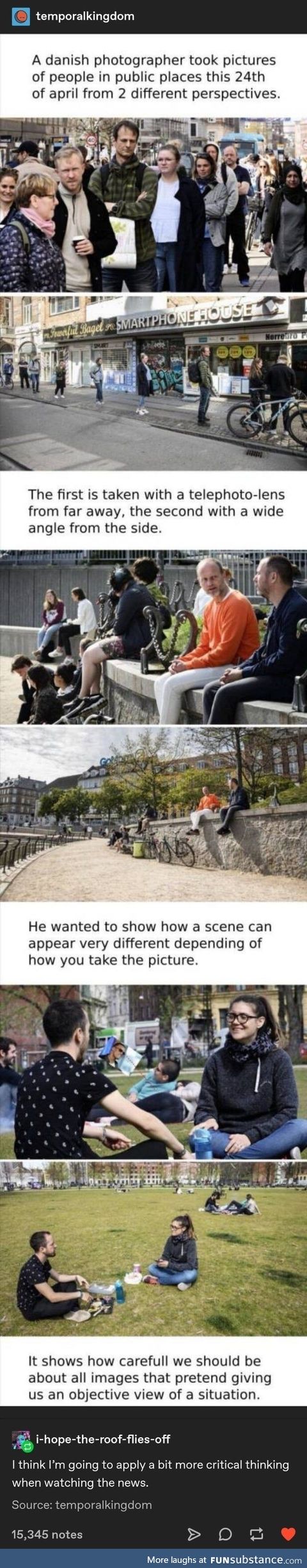 Change the perspective and the 'reality' changes