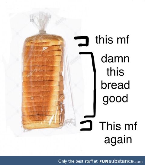 Bread truths