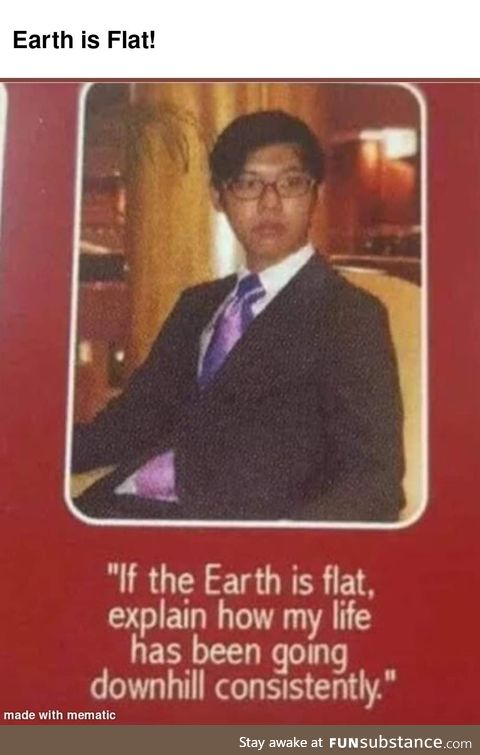 Earth is Flat!