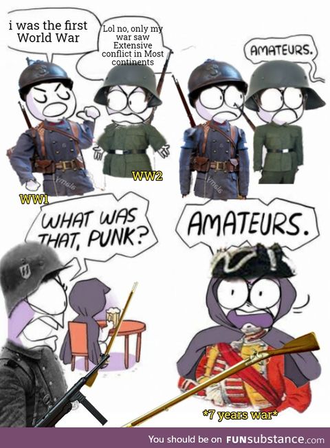 The 7 years war is technically the first World War