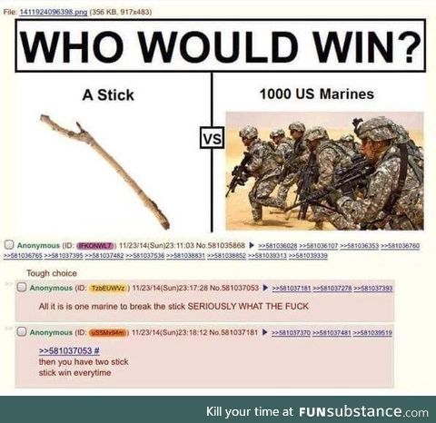 Stick wins every time