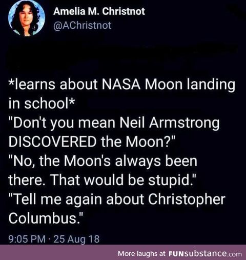Armstrong, discoverer of the Moon