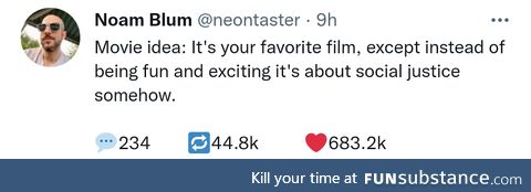 Your favourite movie's about social justice somehow