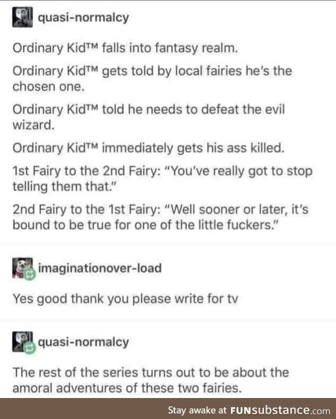 That's how the fair folk get you