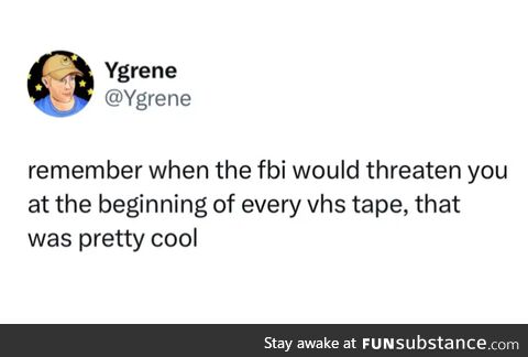 Those where simpler times