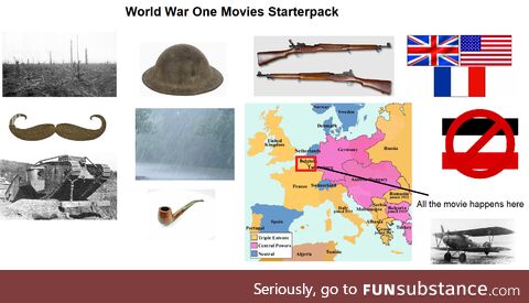 Every World War 1 movie starterpack