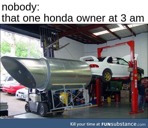 Honda civic owners be like