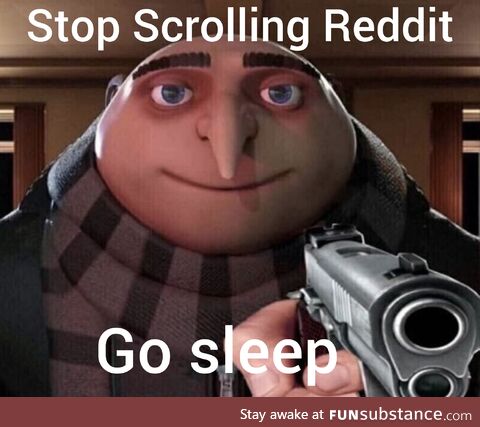 Go sleep