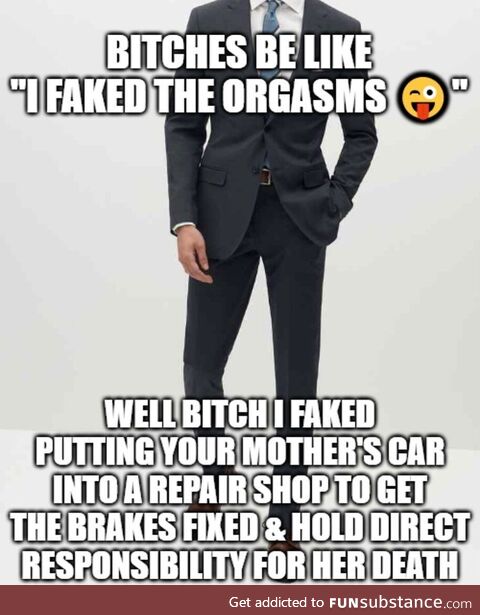 Fake a*s b*tches