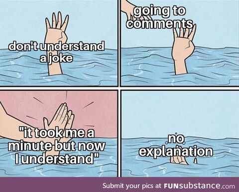 You have to understand, I am just not very smart
