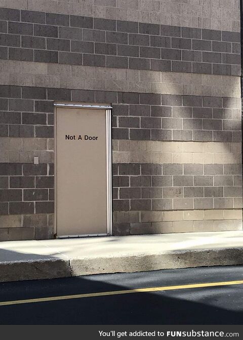 Nice try, door