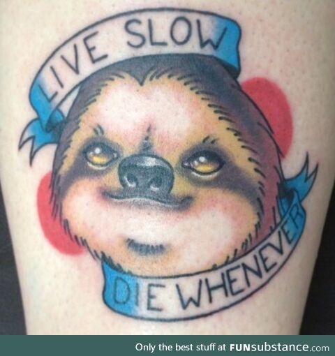 A tattoo to live by