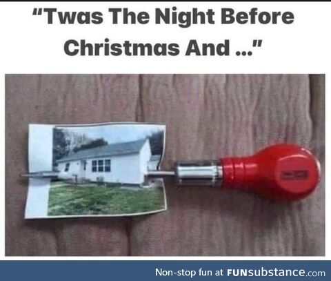 Awl through the house