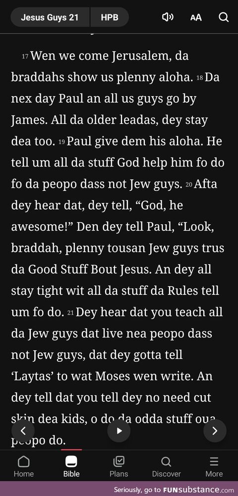 I think I just found the most entertaining translation for the Bible without getting