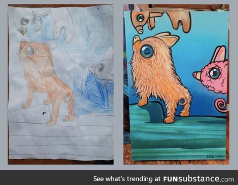 My 8yo daughter gave me a drawing and said, "I want you to make a painting of this"