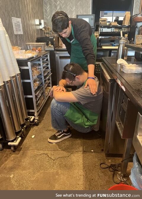 A customer told him they were never coming back