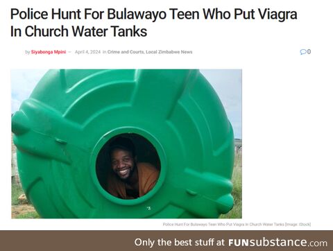 Police hunt for bulawayo teen who put viagra in church water tanks