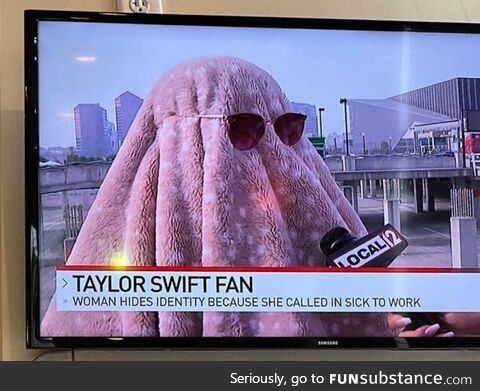 Taylor Swift Fan Hides Identity Because She Called in Sick to Work