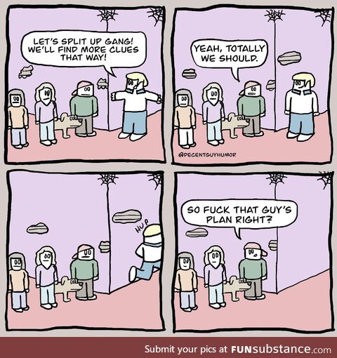 Let's split up