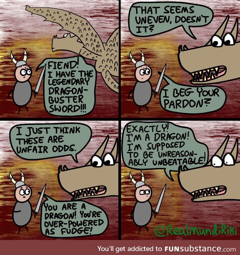 Dragons don't play fair