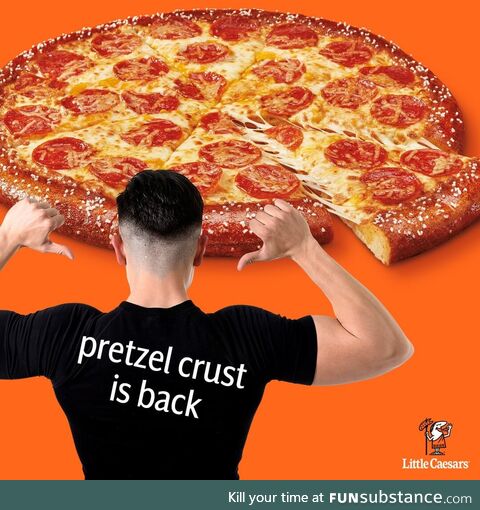 Pretzel Crust is back at Little Caesars!