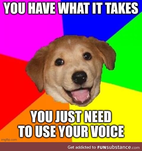 They're a good dog