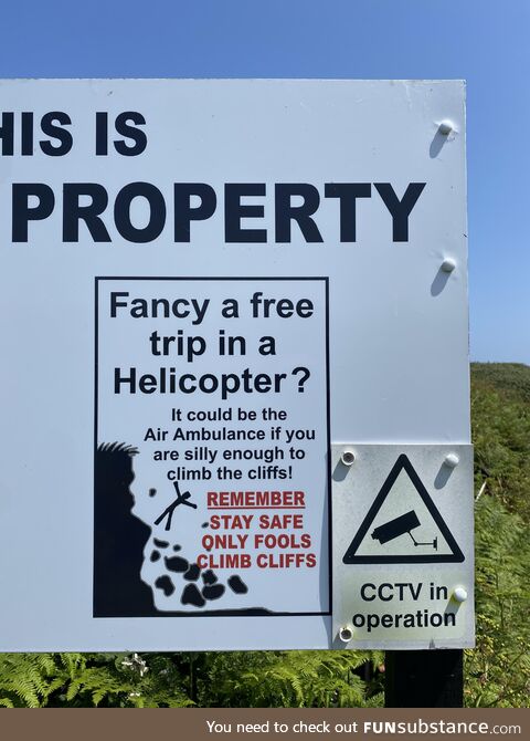 A funny sign but a serious notice