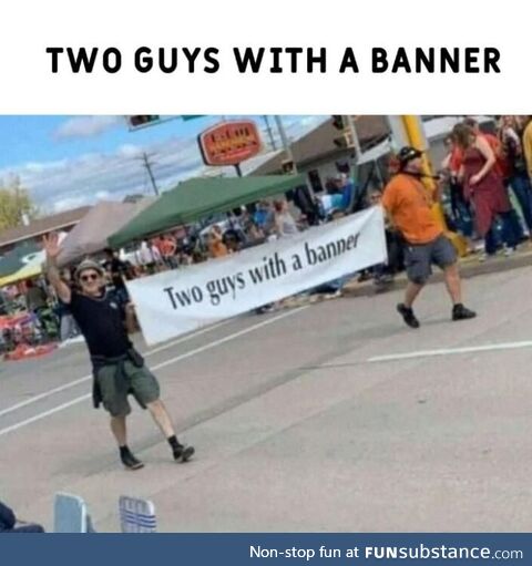 Two guys with a banner