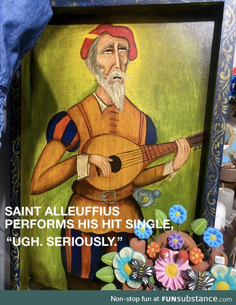 Patron Saint of So Over It