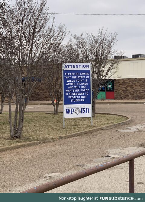 Sign at an elementary school in Texas
