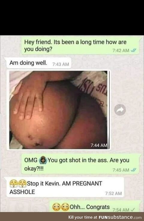 Shot in the ass!?