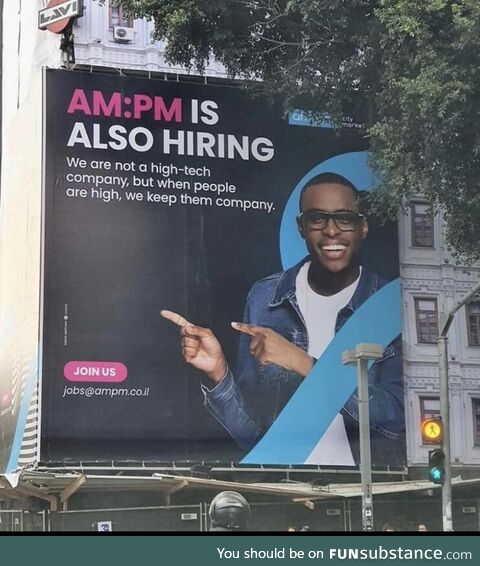 This hiring billboard for AM:PM the 7/11 of Israel