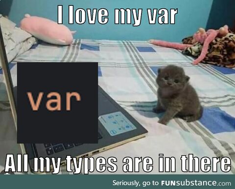 justSlapAVarOnThat