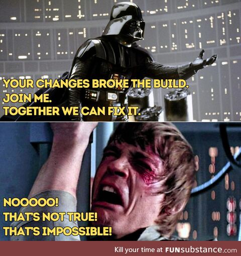 veryCarefulButStillBrokeTheBuildStartWithDenial