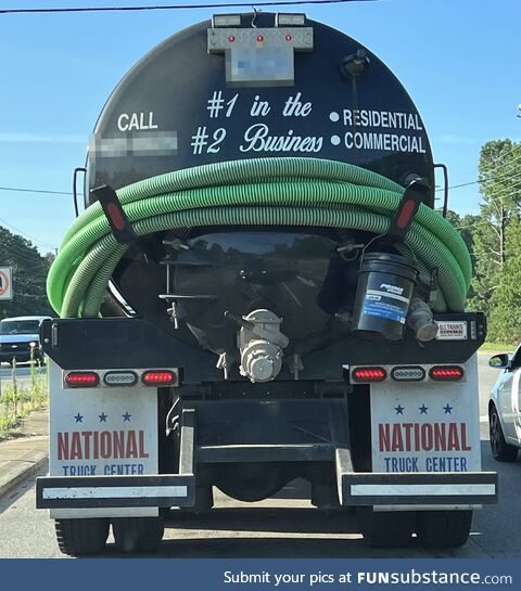 “#1 in the #2 business” (septic truck)