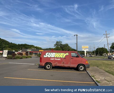 Nothing says “eat fresh” like a rusty old van!